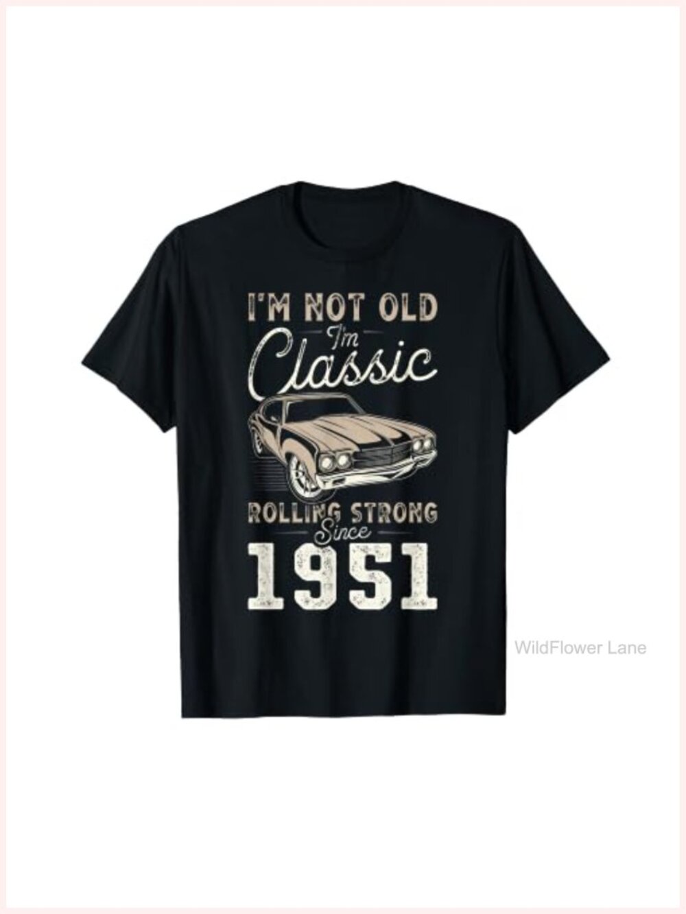 75th Birthday Classic Car Retro T-Shirt 1951 Gift Tee